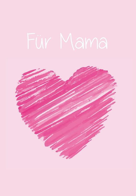 Für Mama - Herz