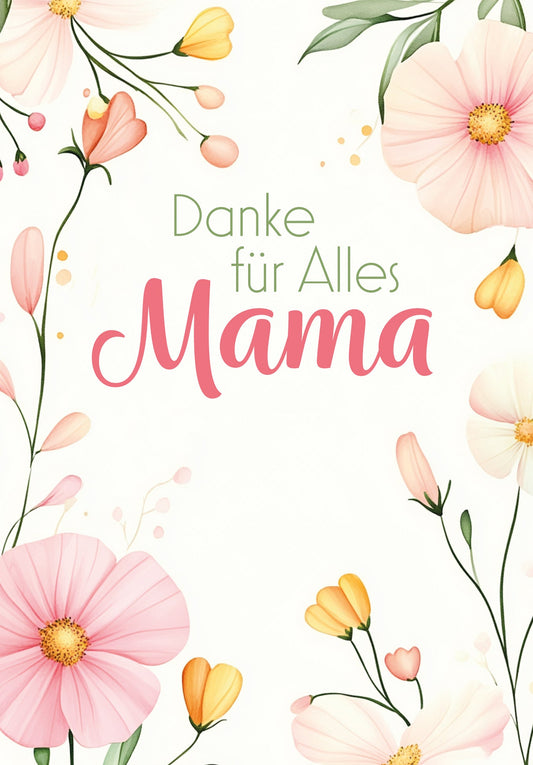 Danke für Alles Mama - Blumenrahmen